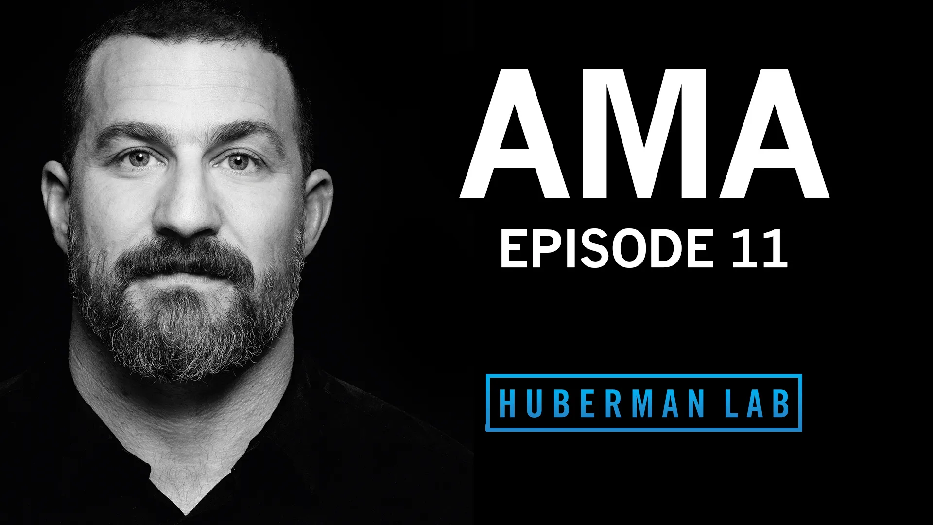 Huberman Lab - AMA #11: Improve Task Switching & Productivity and Reduce Brain Fog